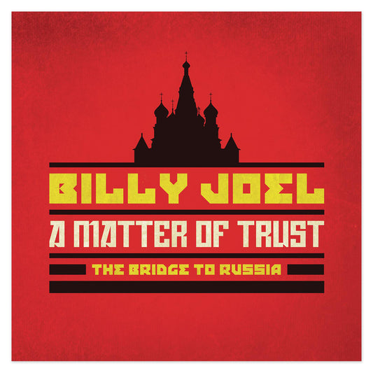 BILLY JOEL - A MATTER OF TRUST: THE BRIDGE TO RUSSIA: THE MUSIC (2 CD)